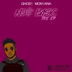 ghost-montana-not-basic-ep