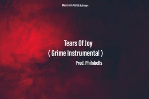 Tears Of Joy Instrumental (Hip/Hop / Grime Version)